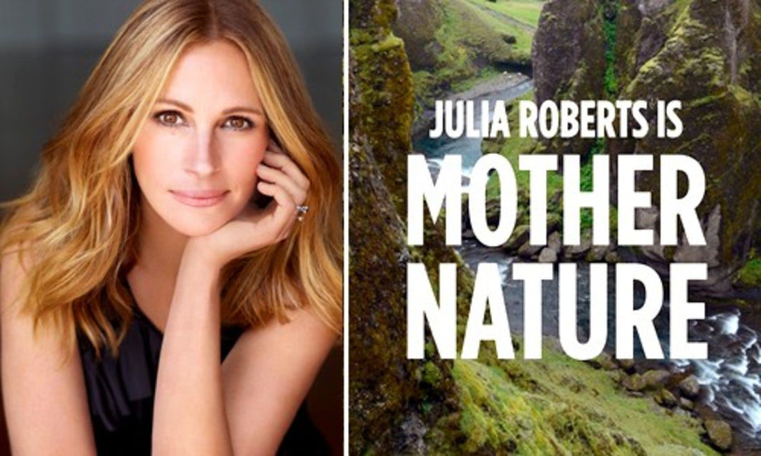 Julia Roberts is Mother Nature, Conservation International Film